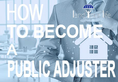 how to become a public adjuster