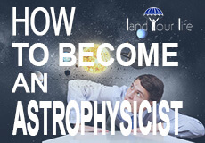 how to become an astrophysicist