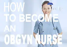 How To Become An Obgyn Nurse 21 Education Salary Guide