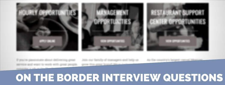 on the border interview questions