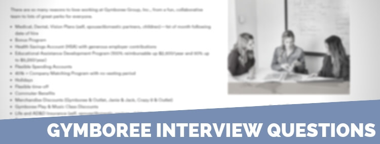 Gymboree Interview Questions