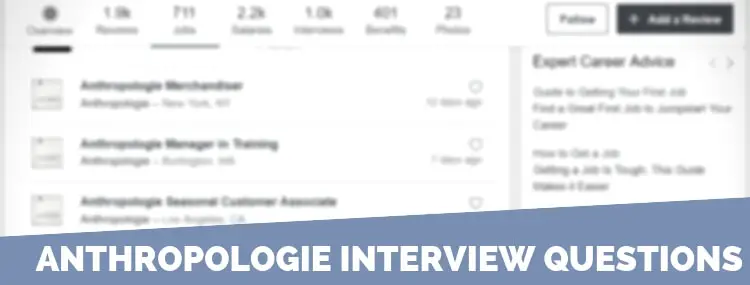 Anthropologie Interview Questions
