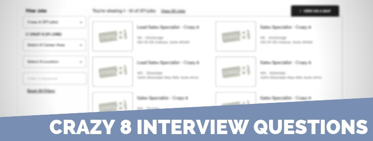 Crazy 8 Interview Questions