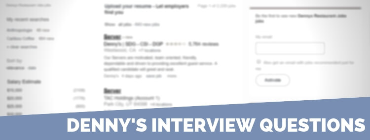 Denny's Interview Questions