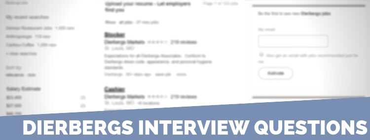 Dierbergs Interview Questions