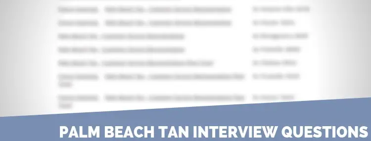 Palm Beach Tan Interview Questions