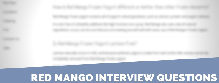 Red Mango Interview Questions