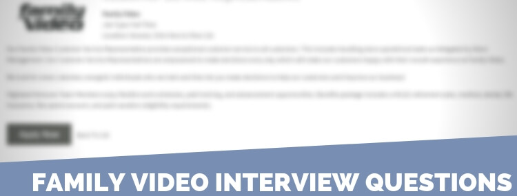 Family Video Interview Questions