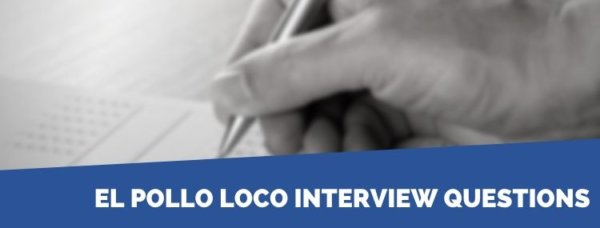 El Pollo Loco Careers Application Jobs Tips El Pollo Loco Careers Application Jobs Tips