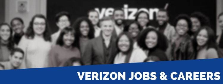 Verizon Careers | Application, Jobs & Interview Tips