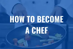 How to become a Chef
