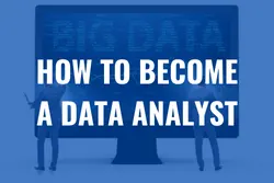 How to become a data analyst