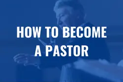 How to become a pastor