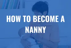 How to become a Nanny