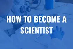 How to become a scientist